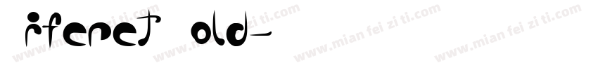Tiferet Bold字体转换